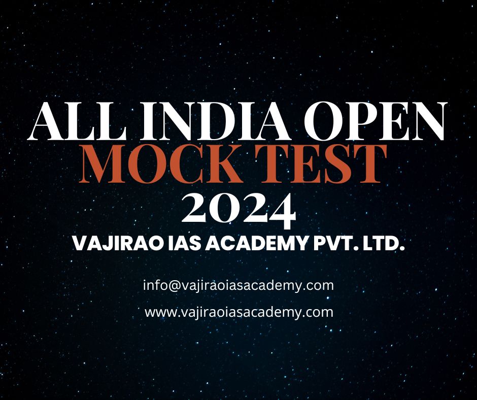 Ace The Upsc Challenge: All India Open Mock Test 2024 By Vajirao Ias Academy